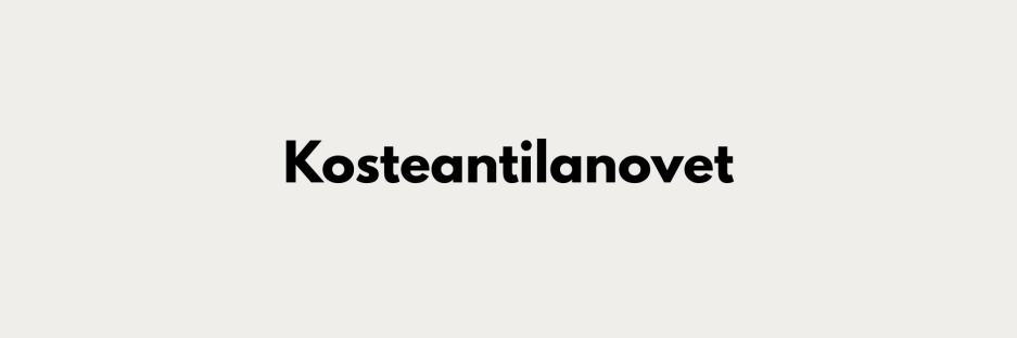 Kosteantilanovet
